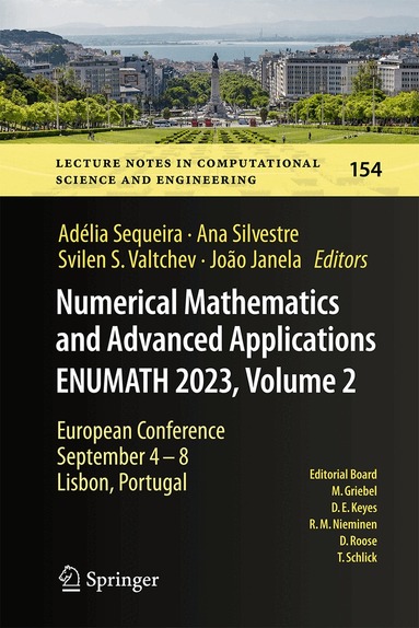 Adélia Sequeira, Ana Silvestre, Svilen S. Valtchev, João Janela - Numerical Mathematics and Advanced Applications ENUMATH 2023, Volume 2, Inbunden