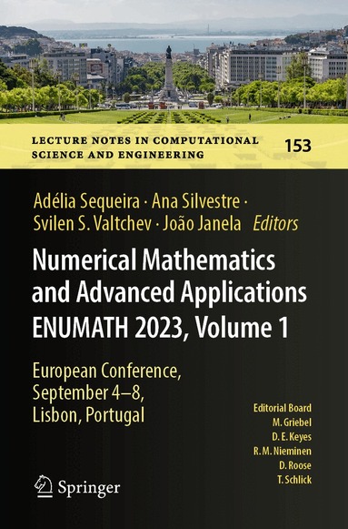 Adélia Sequeira, Ana Silvestre, Svilen S. Valtchev, João Janela - Numerical Mathematics and Advanced Applications ENUMATH 2023, Volume 1, Häftad