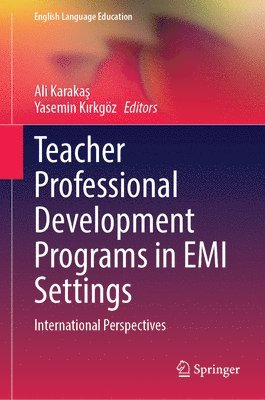 bokomslag Teacher Professional Development Programs in EMI Settings