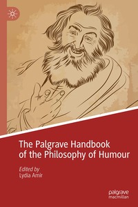 bokomslag Palgrave Handbook of the Philosophy of Humor