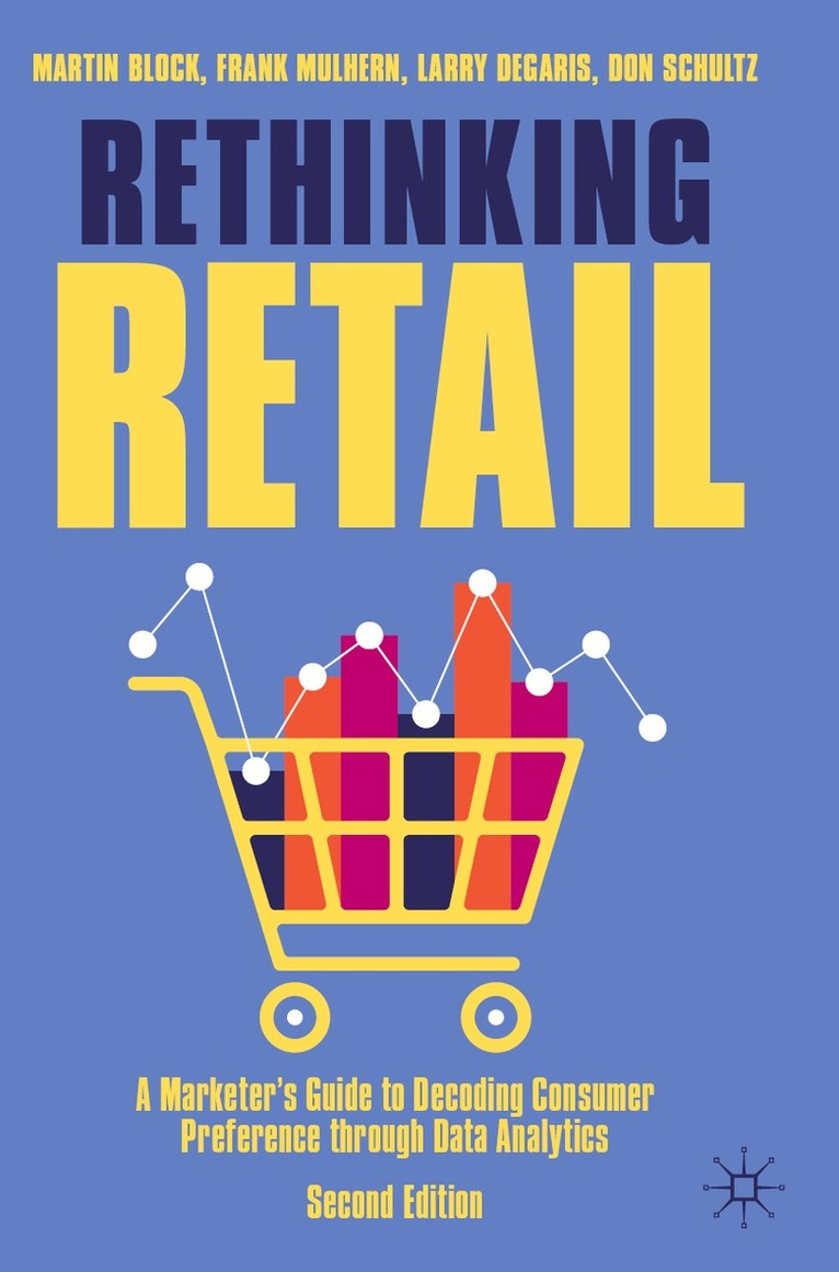 Martin Block, Frank Mulhern, Larry DeGaris, Don Schultz - Rethinking Retail, Häftad