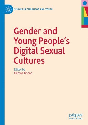 bokomslag Gender and Young People's Digital Sexual Cultures