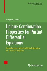 bokomslag Unique Continuation Properties for Partial Differential Equations