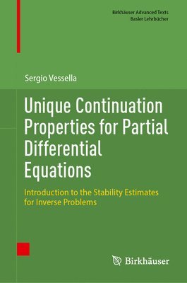 bokomslag Unique Continuation Properties for Partial Differential Equations