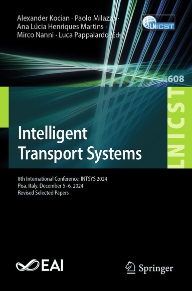 Alexander Kocian, Paolo Milazzo, Ana Lúcia Henriques Martins, Mirco Nanni, Luca Pappalardo - Intelligent Transport Systems, Häftad
