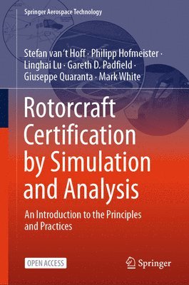 bokomslag Rotorcraft Certification by Simulation and Analysis