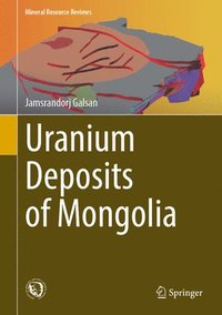 bokomslag Uranium Deposits of Mongolia