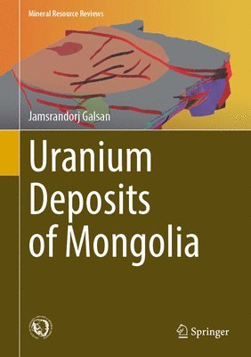 bokomslag Uranium Deposits of Mongolia