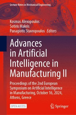 bokomslag Advances in Artificial Intelligence in Manufacturing II