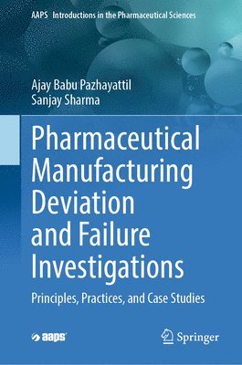 bokomslag Pharmaceutical Manufacturing Deviation and Failure Investigations