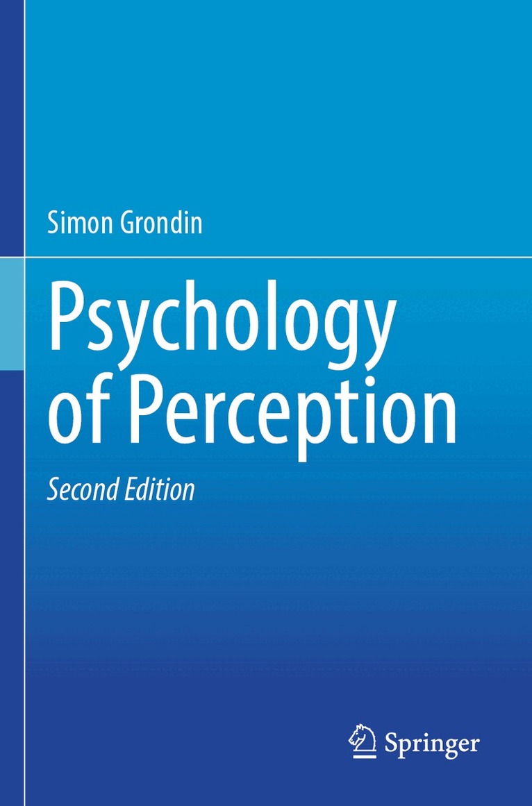 Simon Grondin - Psychology of Perception, Häftad