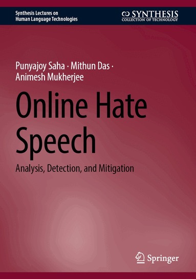 Punyajoy Saha, Mithun Das, Animesh Mukherjee - Online Hate Speech, Inbunden