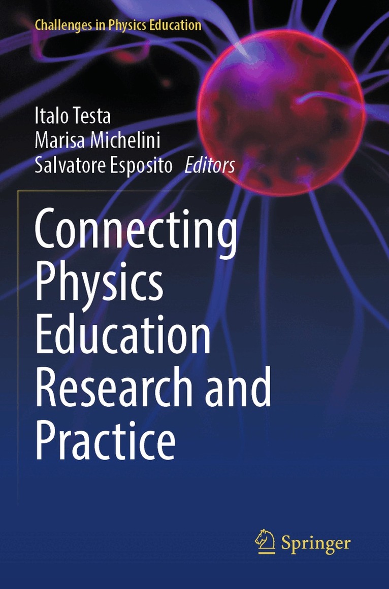 Italo Testa, Marisa Michelini, Salvatore Esposito - Connecting Physics Education Research and Practice, Häftad. Tillgänglighet: Lägg i varukorg