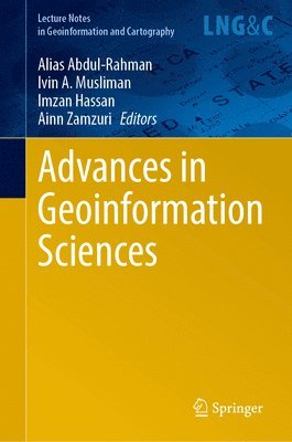 bokomslag Advances in Geoinformation Sciences