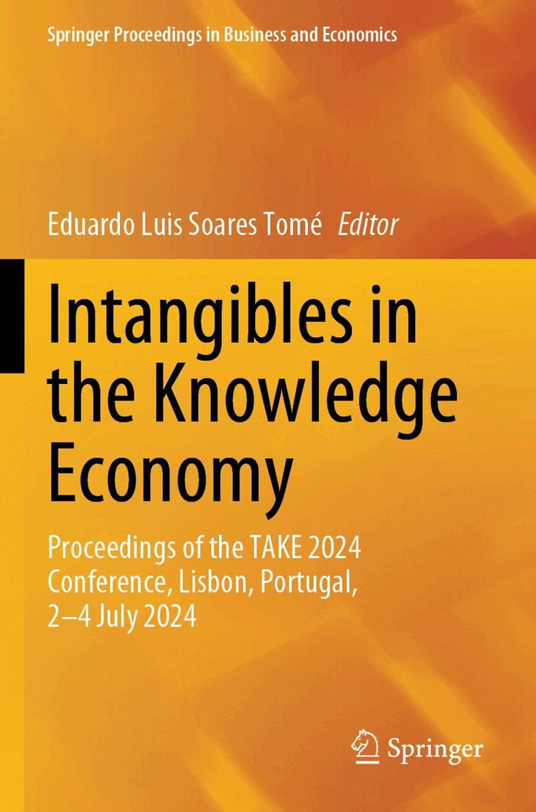 Eduardo Luis Soares Tomé - Intangibles in the Knowledge Economy, Häftad