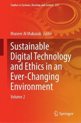 bokomslag Sustainable Digital Technology and Ethics in an Ever-Changing Environment