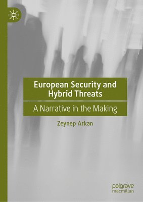 European Security and Hybrid Threats 1