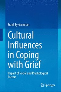 bokomslag Cultural Influences in Coping with Grief