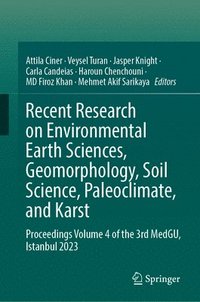 bokomslag Recent Research on Environmental Earth Sciences, Geomorphology, Soil Science, Paleoclimate, and Karst