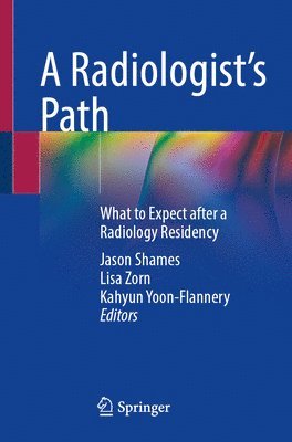 bokomslag A Radiologists Path