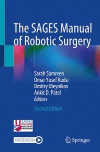 bokomslag The SAGES Manual of Robotic Surgery