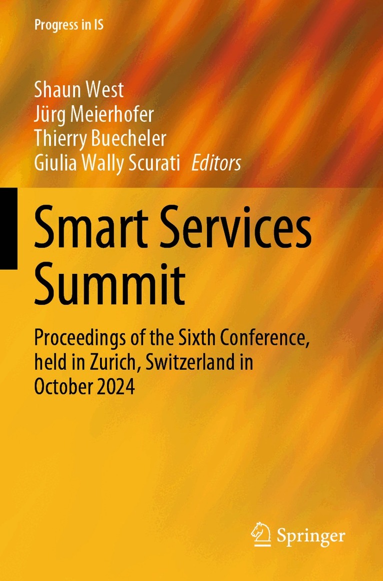 Shaun West, Jürg Meierhofer, Thierry Buecheler, Giulia Wally Scurati - Smart Services Summit, Häftad