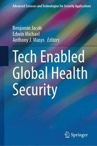 bokomslag Tech Enabled Global Health Security