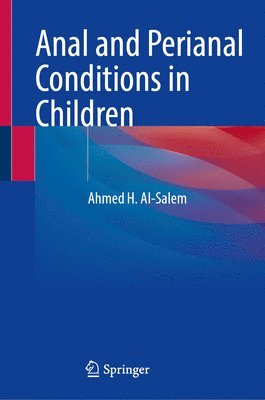 Anal and Perianal Conditions in Children 1