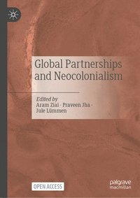 bokomslag Global Partnerships and Neocolonialism