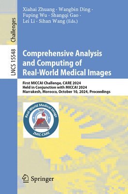 bokomslag Comprehensive Analysis and Computing of Real-World Medical Images