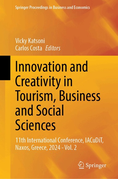 Vicky Katsoni, Carlos Costa - Innovation and Creativity in Tourism, Business and Social Sciences, Inbunden