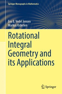 Rotational Integral Geometry and its Applications 1