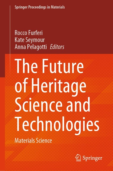 Rocco Furferi, Kate Seymour, Anna Pelagotti - Future of Heritage Science and Technologies, Inbunden