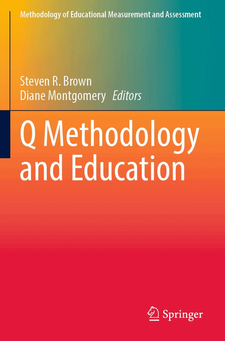 Steven R. Brown, Diane Montgomery - Q Methodology and Education, Häftad