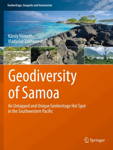 Károly Németh, Vladyslav Zakharovskyi - Geodiversity of Samoa, Häftad