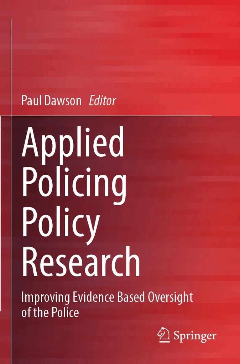 Paul Dawson - Applied Policing Policy Research, Häftad