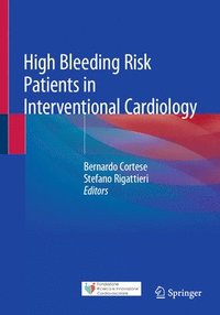 bokomslag High Bleeding Risk Patients in Interventional Cardiology