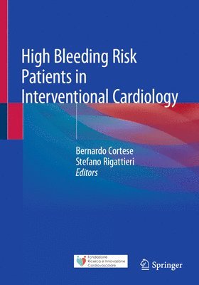 bokomslag High Bleeding Risk Patients in Interventional Cardiology