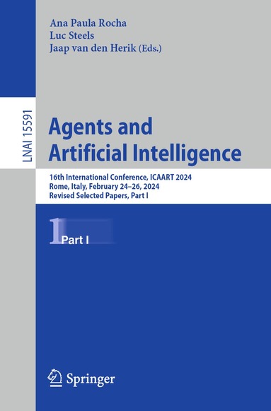 Ana Paula Rocha, Luc Steels, Jaap van den Herik - Agents and Artificial Intelligence, Häftad