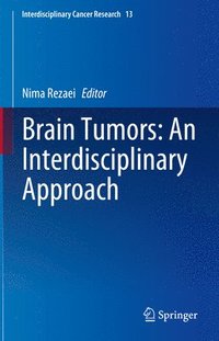 bokomslag Brain Tumors: An Interdisciplinary Approach