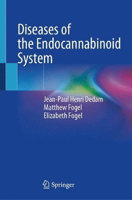 bokomslag Diseases of the Endocannabinoid System