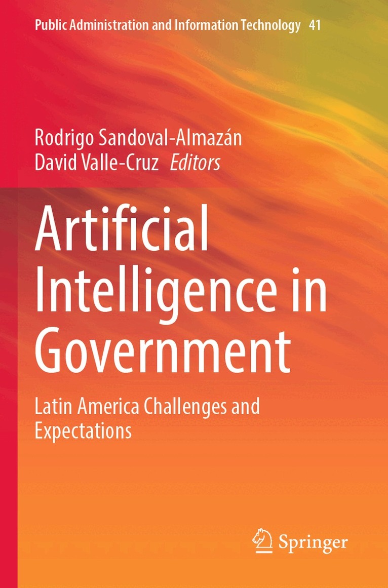 Rodrigo Sandoval-Almazán, David Valle-Cruz - Artificial Intelligence in Government, Häftad. Tillgänglighet: Lägg i varukorg