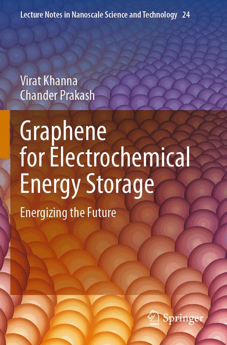 Virat Khanna, Chander Prakash - Graphene for Electrochemical Energy Storage, Häftad