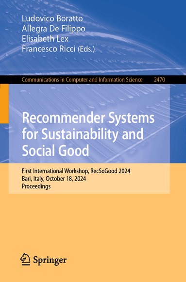 Ludovico Boratto, Allegra De Filippo, Elisabeth Lex, Francesco Ricci - Recommender Systems for Sustainability and Social Good, Häftad