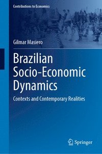 bokomslag Brazilian Socio-Economic Dynamics