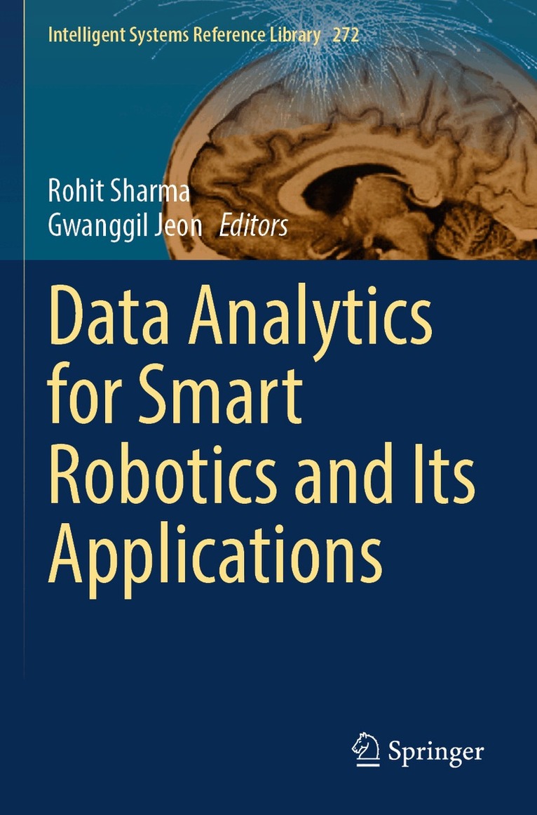 Rohit Sharma, Gwanggil Jeon - Data Analytics for Smart Robotics and Its Applications, Häftad. Tillgänglighet: Lägg i varukorg
