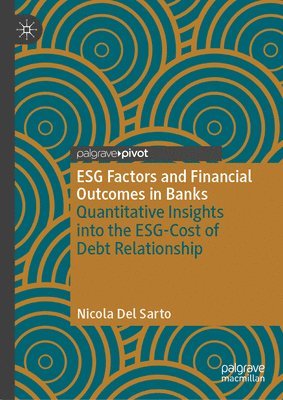 ESG Factors and Financial Outcomes in Banks 1