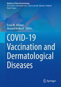 bokomslag COVID-19 Vaccination and Dermatological Diseases