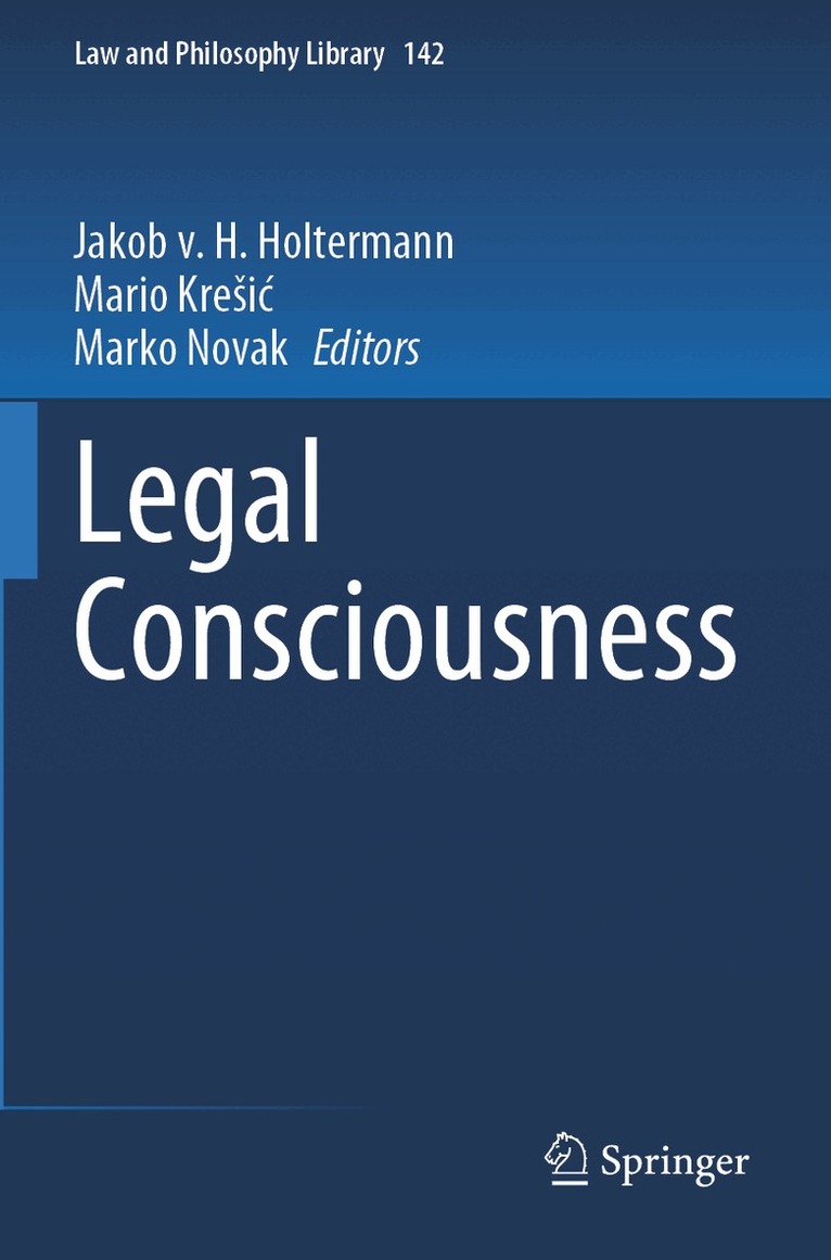 Jakob v. H. Holtermann, Mario Krešić, Marko Novak - Legal Consciousness, Häftad. Tillgänglighet: Lägg i varukorg