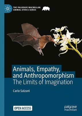 Animals, Empathy, and Anthropomorphism 1